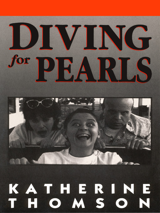 Title details for Diving For Pearls by Katherine Thomson - Available